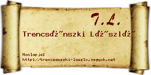 Trencsánszki László névjegykártya